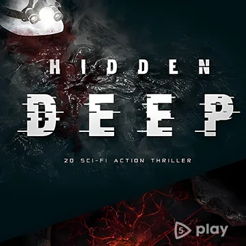 Hidden Deep (Полная версия)
